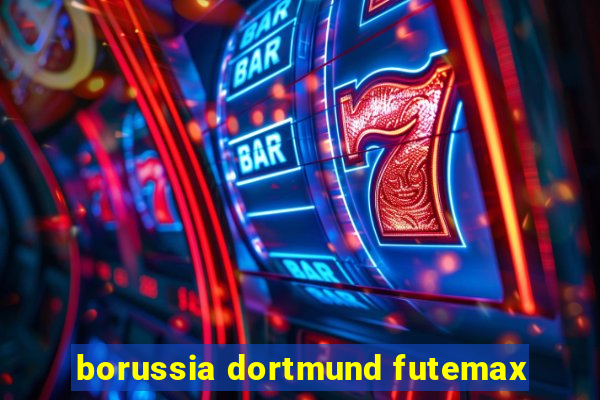 borussia dortmund futemax