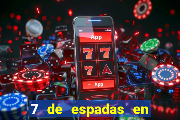 7 de espadas en el tarot