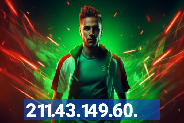 211.43.149.60.