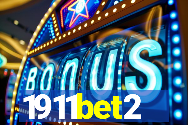 1911bet2