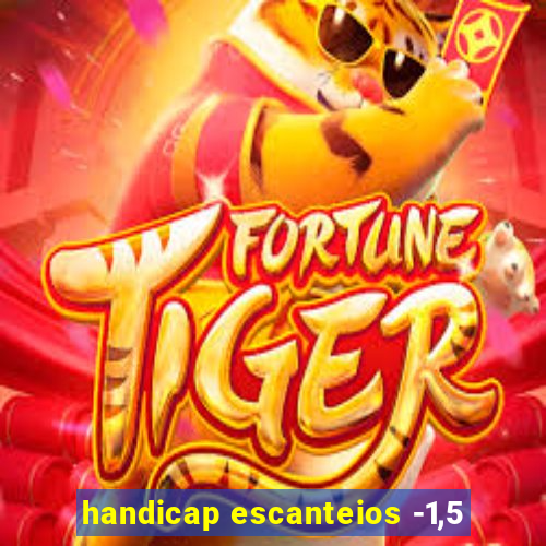 handicap escanteios -1,5