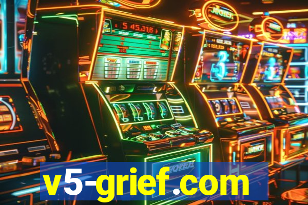 v5-grief.com