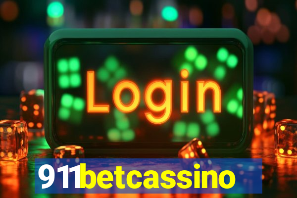 911betcassino