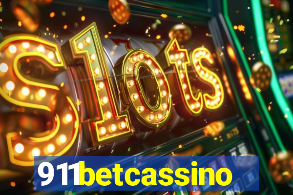 911betcassino