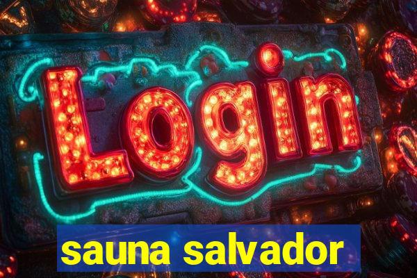 sauna salvador
