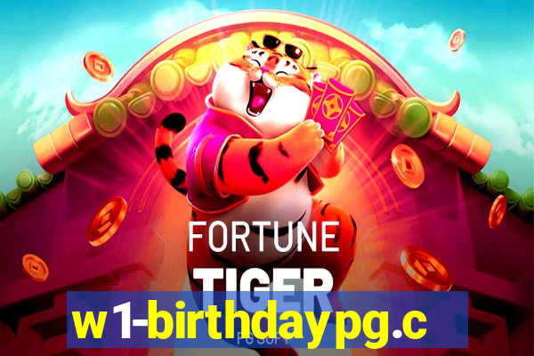 w1-birthdaypg.com