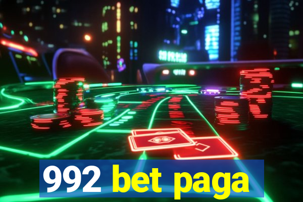 992 bet paga
