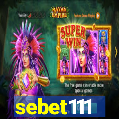 sebet111