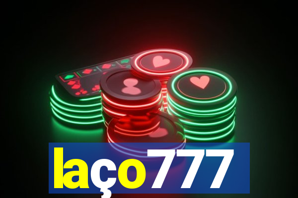 laço777