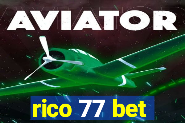 rico 77 bet