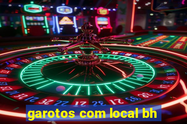 garotos com local bh