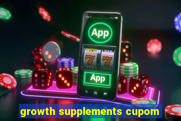growth supplements cupom
