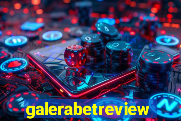 galerabetreview