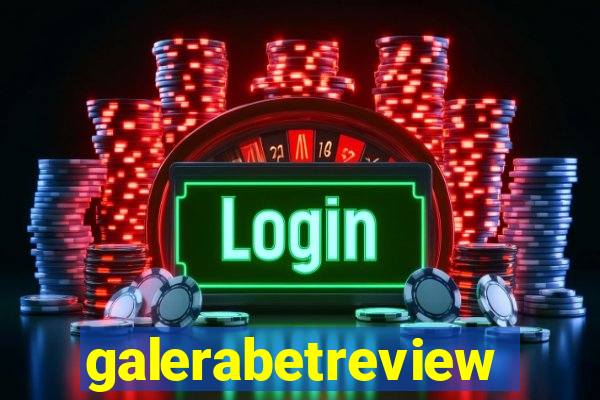galerabetreview