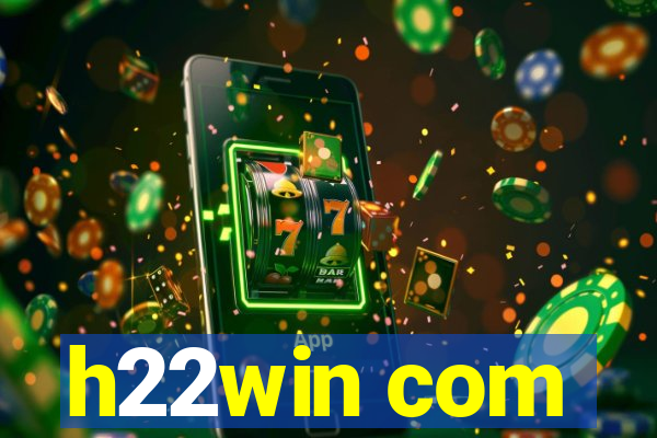 h22win com