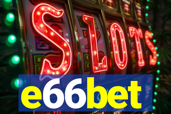 e66bet