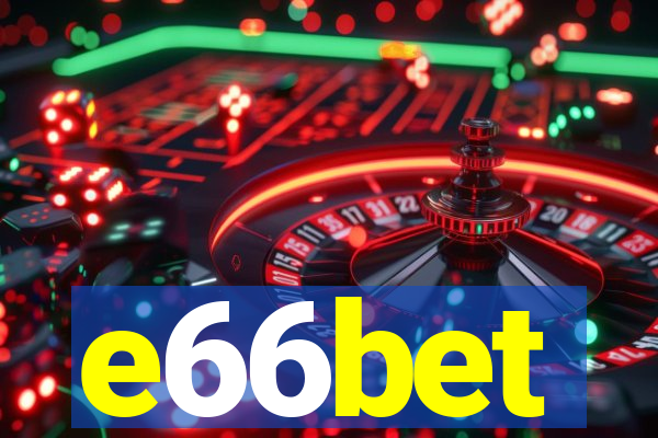 e66bet
