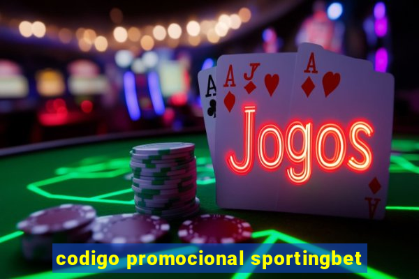 codigo promocional sportingbet
