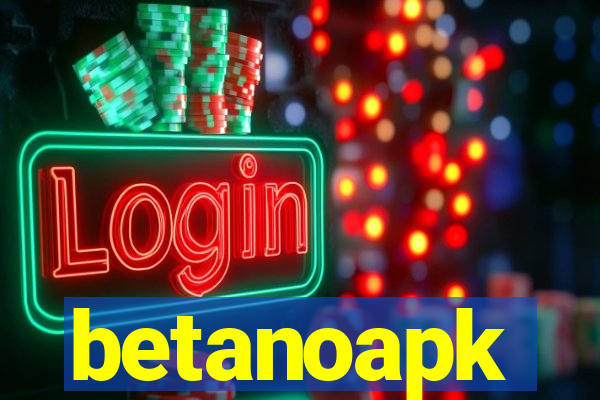 betanoapk