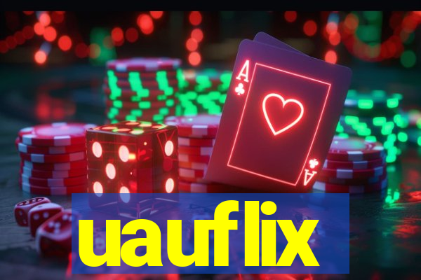 uauflix