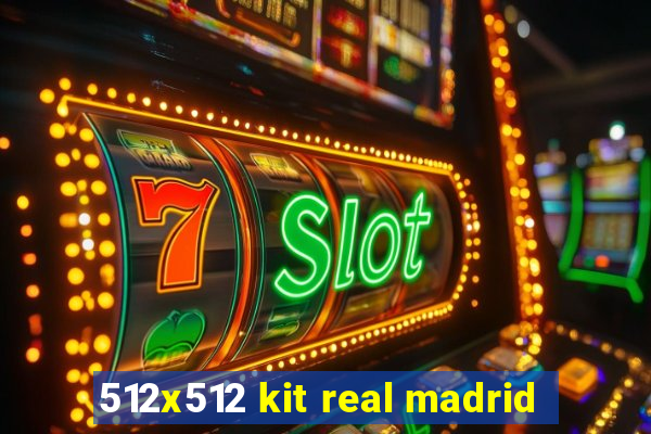 512x512 kit real madrid