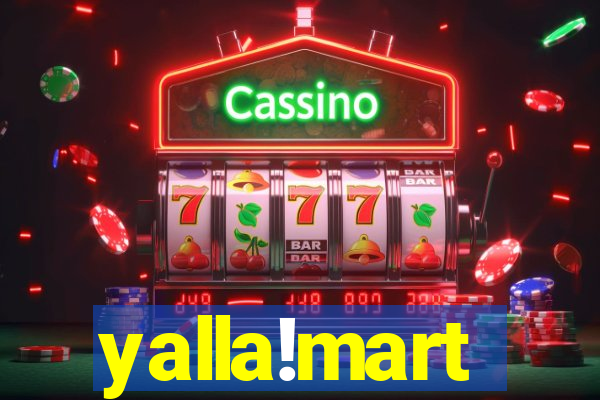 yalla!mart