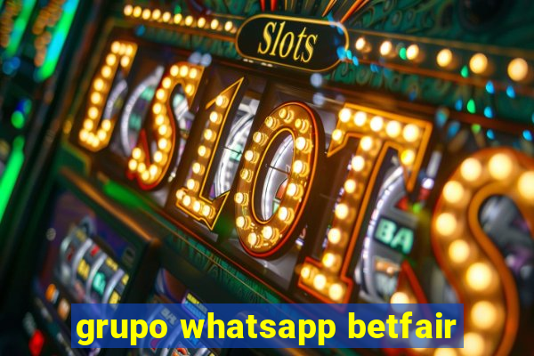 grupo whatsapp betfair