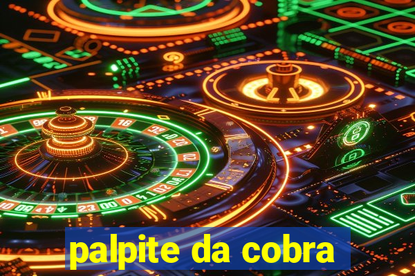 palpite da cobra