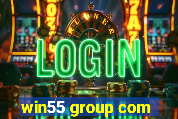 win55 group com