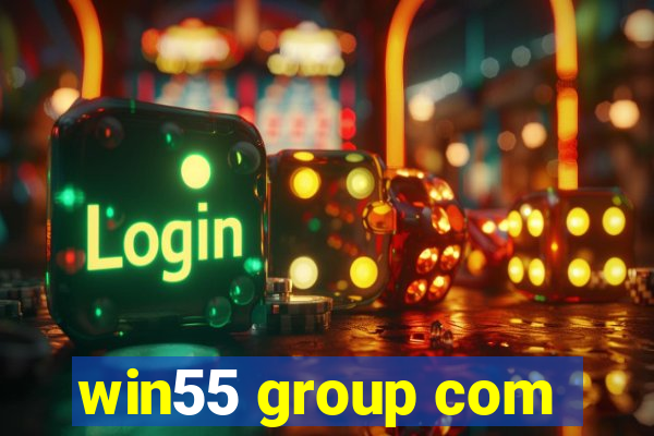 win55 group com