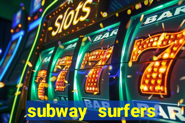 subway surfers zurich download