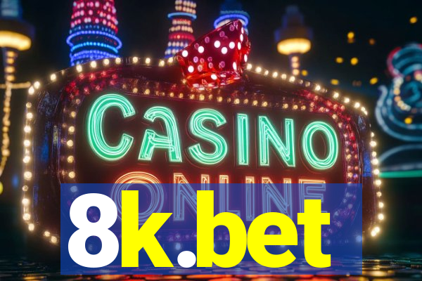 8k.bet