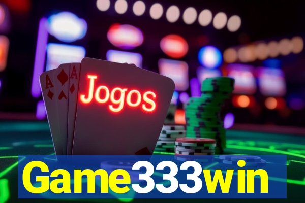 Game333win