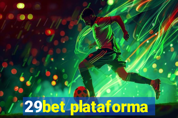 29bet plataforma