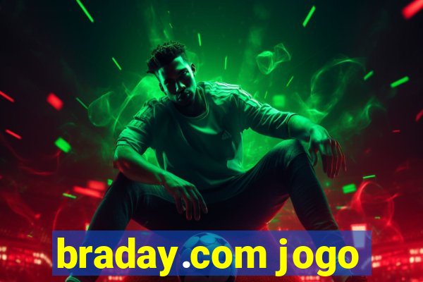 braday.com jogo