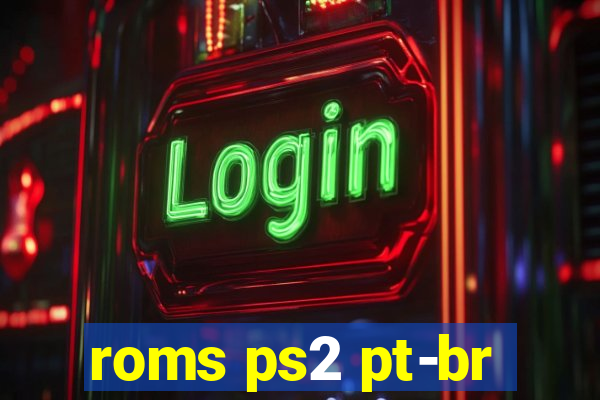 roms ps2 pt-br