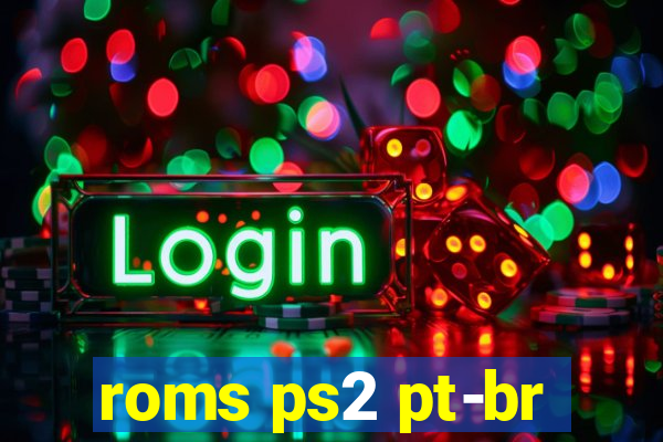 roms ps2 pt-br