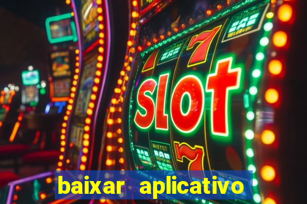 baixar aplicativo para fazer jogo do bicho