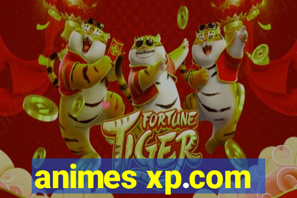 animes xp.com