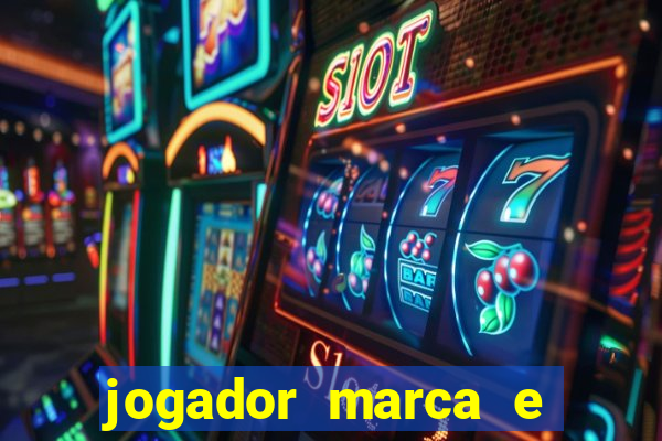 jogador marca e vitoria betano