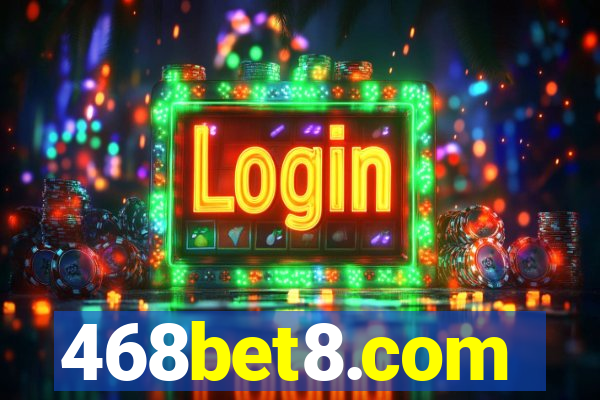 468bet8.com
