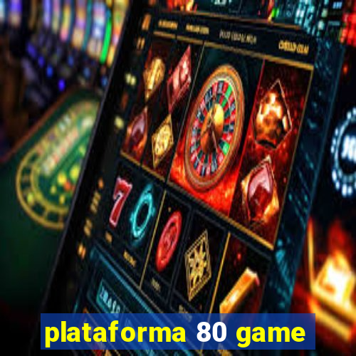 plataforma 80 game