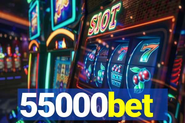 55000bet