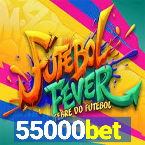 55000bet