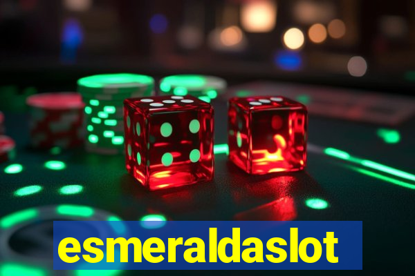 esmeraldaslot
