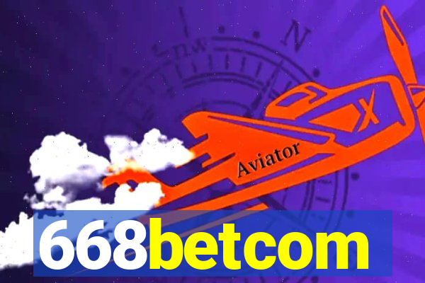 668betcom