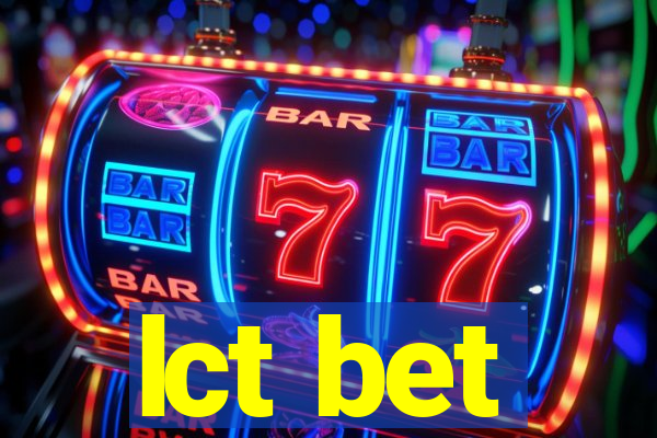lct bet