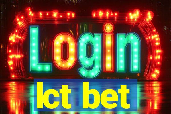 lct bet