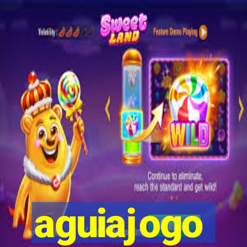 aguiajogo