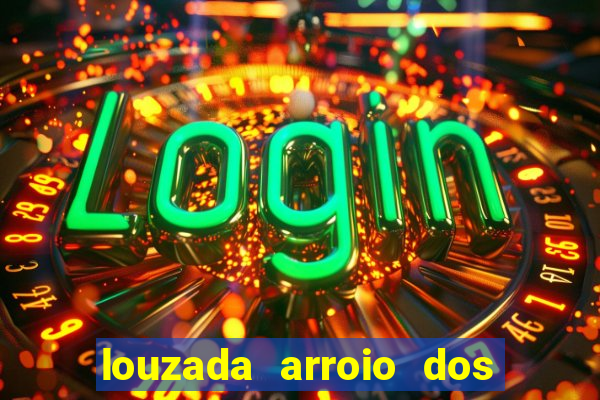 louzada arroio dos ratos porto alegre